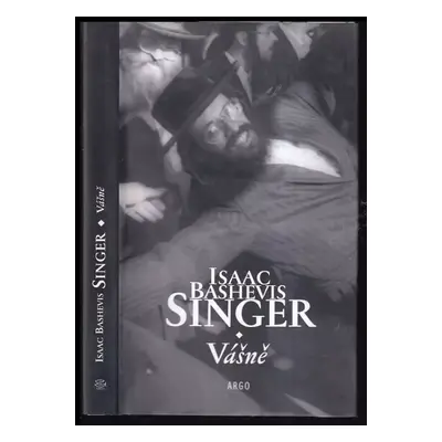 Vášně a jiné povídky - Isaac Bashevis Singer (2000, Argo)