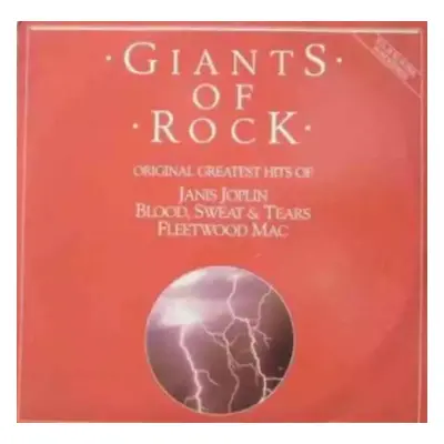 Giants Of Rock - Fleetwood Mac, Janis Joplin, Sweat And Tears Blood (1984, CBS)