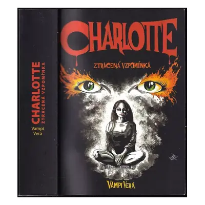 Charlotte : ztracená vzpomínka - Vera Vampi (2022, Jonathan Livingston)