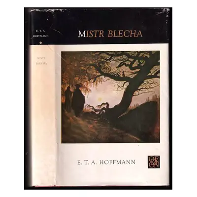 Mistr Blecha - Ernst T. A Hoffmann (1976, Odeon)