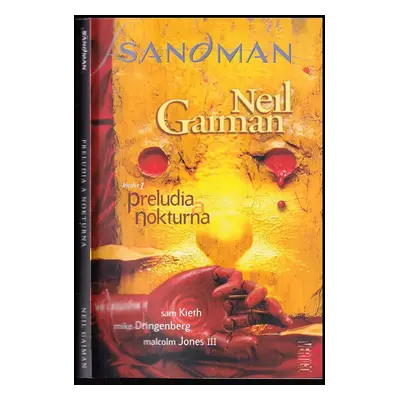 Sandman : Preludia & nokturna - Neil Gaiman (2016, Crew)