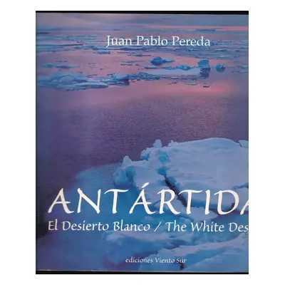 Antártida : El Desierto Blanco / The White Desert (2001)