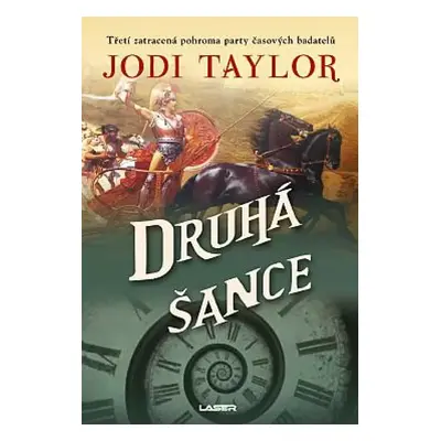 Druhá šance - Jodi Taylor (2023, Euromedia Group)