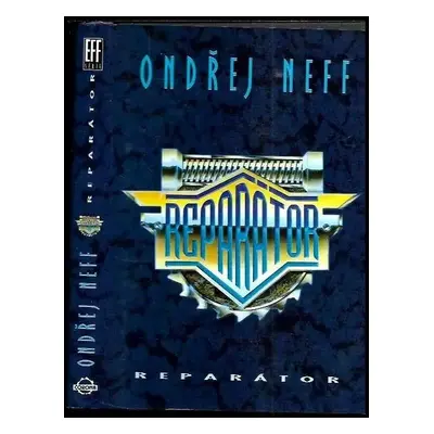 Reparátor - Ondřej Neff (1997, Corona)