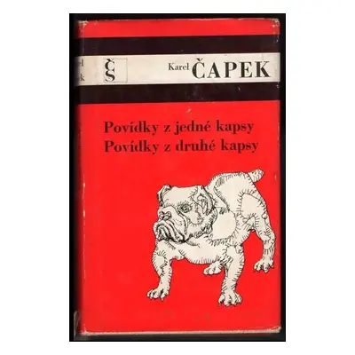 Povídky z jedné kapsy ; Povídky z druhé kapsy - Karel Čapek (1973, Československý spisovatel)