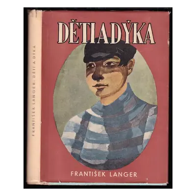 Děti a dýka - František Langer (1949, František Borový)