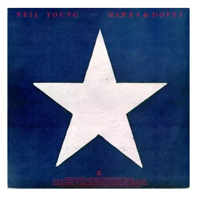 Hawks & Doves - Neil Young (1980, Reprise Records)