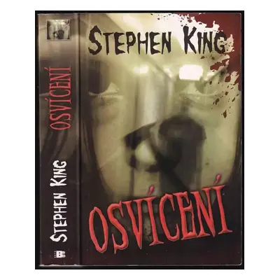 Osvícení - Stephen King (2010, Beta)