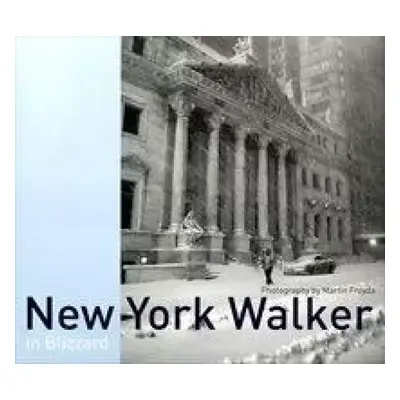 New York Walker in Blizzard - Martin Froyda (2013, Arthur Krensky Films)