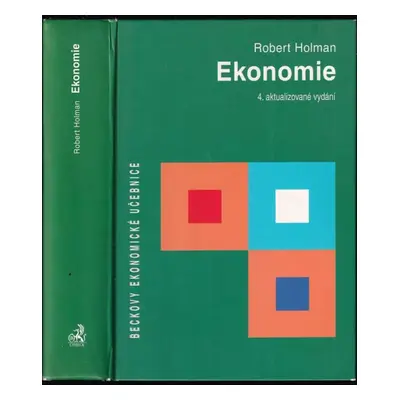 Ekonomie - Robert Holman (2011, C.H. Beck)