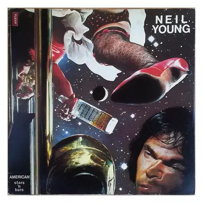 American Stars 'N Bars - Neil Young (1978, Reprise Records)