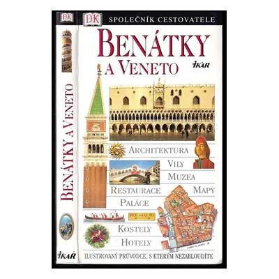 Benátky a Veneto - Christopher Catling, Susie Boulton (2003, Ikar)