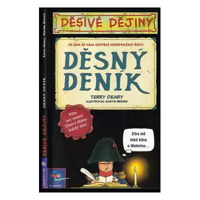 Děsný deník : Děsivé dějiny - Terry Deary (2003, Egmont)