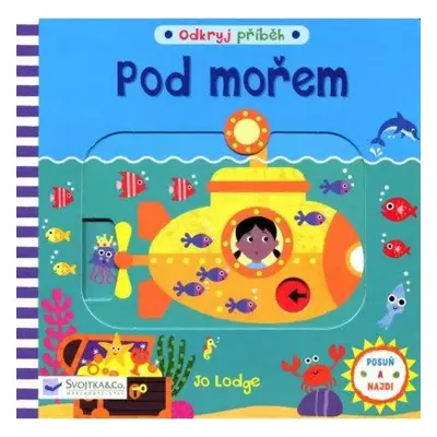 Pod mořem - Jo Lodge (2021, Svojtka & Co)