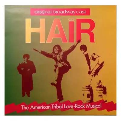 Hair - The American Tribal Love-Rock Musical - Various (1990, Duchesse)