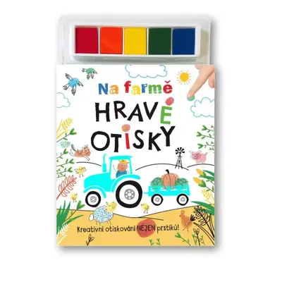 Hravé otisky : Na farmě (2023, Svojtka & Co)