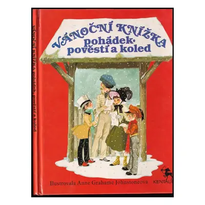 Vánoční knížka pohádek, pověstí a koled - Linda Jennings (1991, Kentaur)