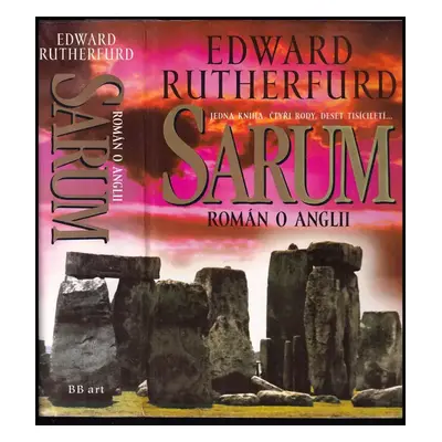 Sarum : román o Anglii - Edward Rutherfurd (2001, BB art)