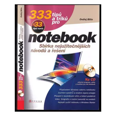 333 tipů a triků pro notebook - Ondřej Bitto (2011, Computer Press)