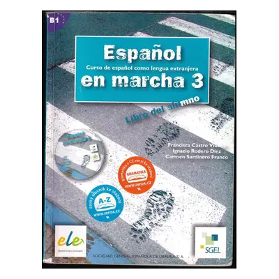 Espanol en marcha : Libro del alumno - Francisca Castro Viudez (2006, SGEL)