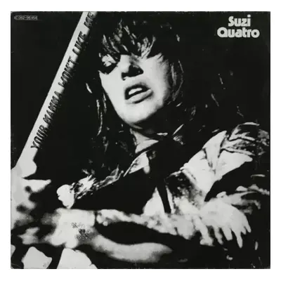 Your Mamma Won't Like Me - Suzi Quatro (1975, Rak)