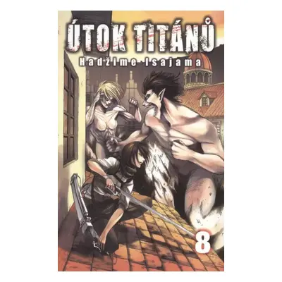 Útok titánů : 8 - Hajime Isayama (2016, Crew)