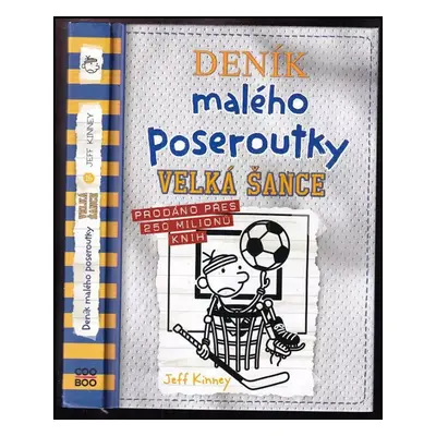 Deník malého poseroutky : Velká šance - Jeff Kinney (2021, CooBoo)