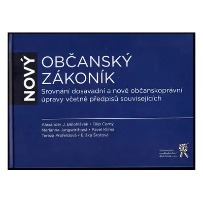 Nový občanský zákoník s aktualizovanou důvodovou zprávou a rejstříkem (2012, Sagit)