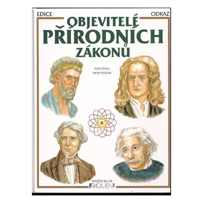 Objevitelé přírodních zákonů - Ivan Štoll (1997, Fragment)