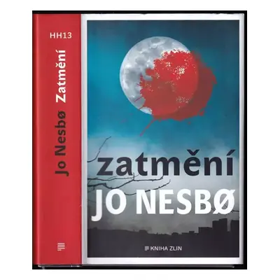 Zatmění : 13 - Jo Nesbø (2023, Kniha Zlín)