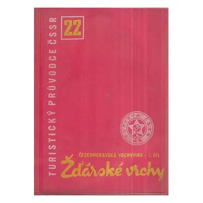 Žďárské vrchy : Českomoravská vrchovina - 1. díl - Zdeněk Lenhart (1964, Sportovní a turistické 