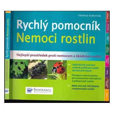 Rychlý pomocník - nemoci rostlin : nejlepší prostředek proti nemocem a škůdcům rostlin - Thomas 