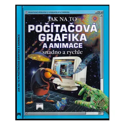 Počítačová grafika a animace - Asha Kalbag (2001, Príroda)