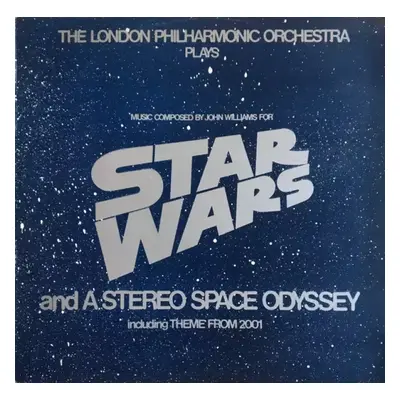 Star Wars / A Stereo Space Odyssey - John Williams, London Philharmonic Orchestra (1977, Stereo 