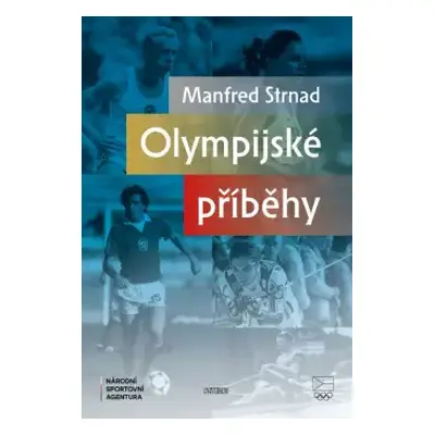 Olympijské příběhy - Manfred Strnad (2024, Euromedia Group)