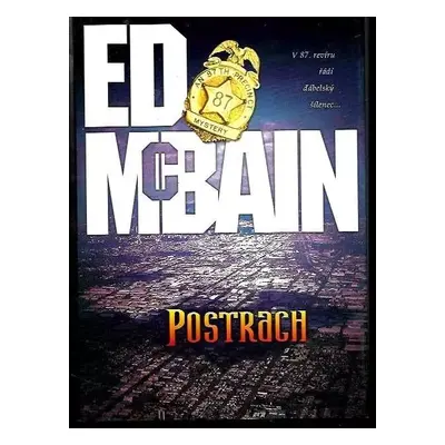 Postrach : román z 87. revíru - Ed McBain (2007, BB art)