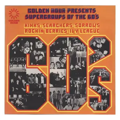 Golden Hour Presents Supergroups Of The 60's - Various (1972, Golden Hour)