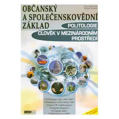 Občanský a společenskovědní základ : Politologie, člověk v mezinárodním prostředí - Marek Moudrý