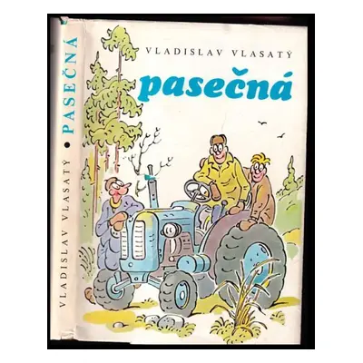 Pasečná - Vladislav Vlasatý (1986, Jihočeské nakladatelství)