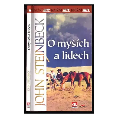 O myších a lidech - John Steinbeck (2013, Alpress)