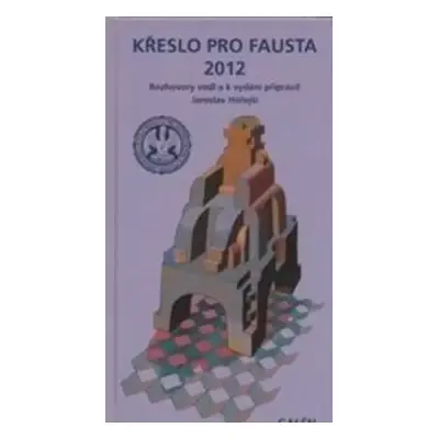 Křeslo pro Fausta 2012 (2012, Galén)