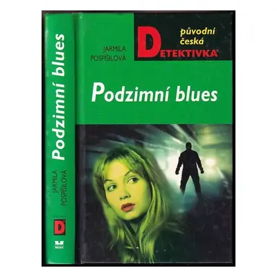 Podzimní blues - Jarmila Pospíšilová (2009, MOBA)