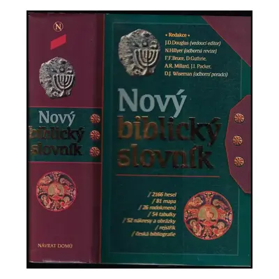 Nový biblický slovník : 2166 hesel, 81 mapa, 26 rodokmenů, 54 tabulky, 52 nákresy a obrázky, rej