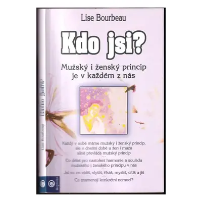 Kdo jsi? - Lise Bourbeau (2015, Eugenika)