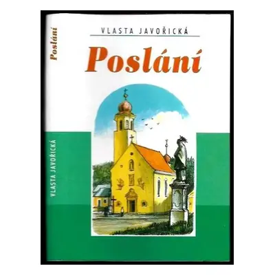 Poslání - Vlasta Javořická (2000, Akcent)