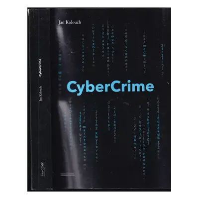 CyberCrime - Jan Kolouch (2016, CZ.NIC, z.s.p.o.)