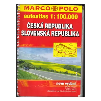 Česká republika Slovenská republika : Autoatlas 1 : 100.000 (2007, Marco Polo)