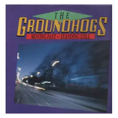 Moving Fast - Standing Still : Gatefold Vinyl - The Groundhogs (1986, Raw Power)