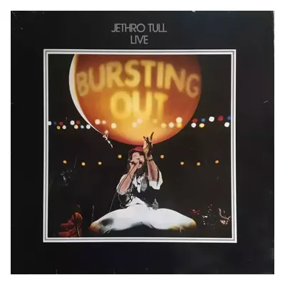 Live - Bursting Out : Gatefold Vinyl - Jethro Tull (Chrysalis)