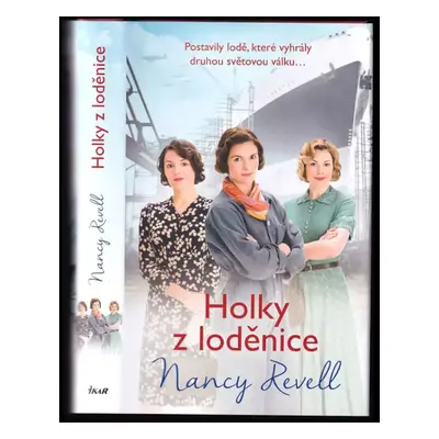 Holky z loděnice - Nancy Revell (2022, Ikar)